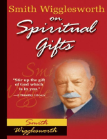 Smith_Wigglesworth_on_Spiritual_Gifts_Smith_Wigglesworth_Wigglesworth (1).pdf